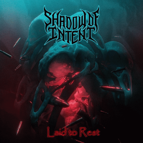 Shadow Of Intent : Laid to Rest